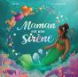 Maman Est Une Sirène - Preview