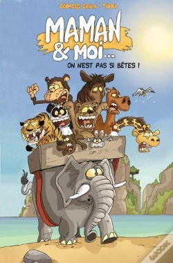 Capa do artigo Maman Et Moi... On N'Est Pas Si Bêtes !