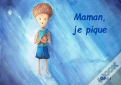 Capa do artigo Maman, Je Pique
