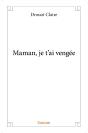 Maman, Je T'Ai Vengée - Preview