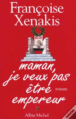 Capa do artigo Maman Je Veux Pas Etre Empereur