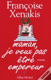 Capa do artigo Maman Je Veux Pas Etre Empereur