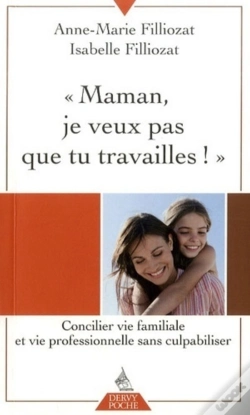 Capa do artigo Maman, Je Veux Pas Que Tu Travailles !
