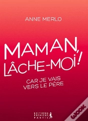 Capa do artigo Maman, Lâche-Moi !