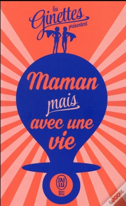 Capa do artigo Maman Mais Avec Une Vie