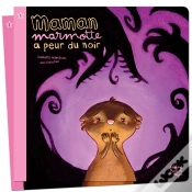 Capa do artigo Maman Marmotte A Peur Du Noir