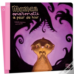Capa do artigo Maman Marmotte A Peur Du Noir
