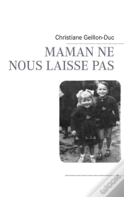 Capa do artigo Maman Ne Nous Laisse Pas