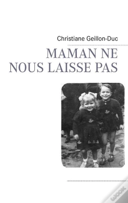Capa do artigo Maman Ne Nous Laisse Pas