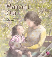 Maman ? Oui