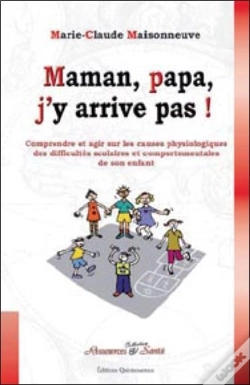 Capa do artigo Maman, Papa, J'Y Arrive Pas !