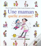 Maman Quelle Aventure