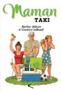 Maman Taxi - Preview