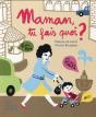 Maman, Tu Fais Quoi ? - Preview