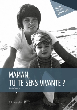 Capa do artigo Maman, Tu Te Sens Vivante ?