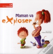 Capa do artigo Maman Va Exploser