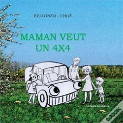 Capa do artigo Maman Veut Un 4x4