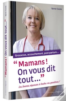 Capa do artigo Mamans ! On Vous Dit Tout ... Grossesse, Accouchement, Post-Partum...