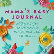 Mama'S Baby Journal