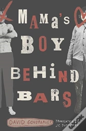 Mama'S Boy Behind Bars