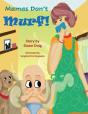 Mamas Don'T Murf! - Preview