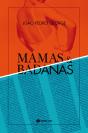 Mamas & Badanas - Preview