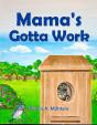 Mama'S Gotta Work - Preview