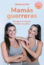 Mamas Guerreras - Preview