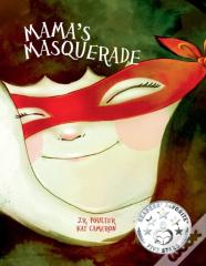 Mama'S Masquerade