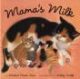 Mama'S Milk - Preview