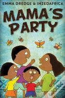 Mama'S Party