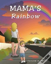 Mama'S Rainbow