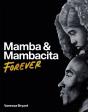 Mamba & Mambacita Forever - Preview