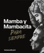 Mamba Y Mambacita Para Siempre - Preview