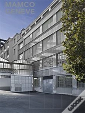 Mamco Geneve - 1994-2016