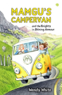Mamgu'S Camper Van And The Knights In Shining Armour - Preview