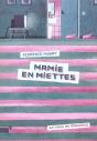 Mamie En Miettes - Preview
