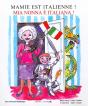 Mamie Est Italienne ! ; Mi Nonna È Italiana ! - Preview