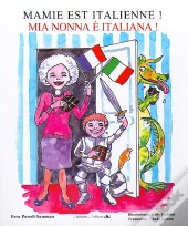 Mamie Est Italienne ! ; Mi Nonna È Italiana !