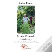 Mamie Fernande Voit Du Pays