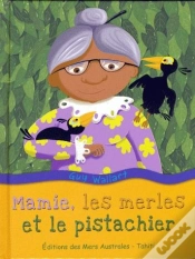 Capa do artigo Mamie, Les Merles Et Le Pistachier