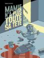 Mamie N'A Plus Toute Sa Tête - Preview