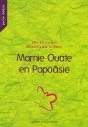 Mamie Ouate En Papoâsie - Preview