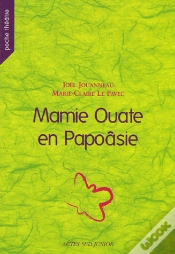 Capa do artigo Mamie Ouate En Papoâsie