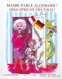 Mamie Parle Allemand ! ; Oma Spricht Deutsch ! - Preview