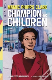 Capa do artigo Mamie Phipps Clark, Champion For Children