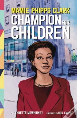 Capa do artigo Mamie Phipps Clark, Champion For Children