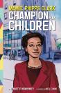 Mamie Phipps Clark, Champion For Children - Preview