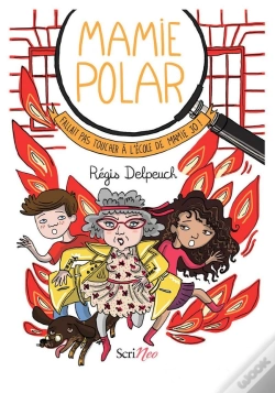 Capa do artigo Mamie Polar : Fallait Pas Toucher À L'École De Mamie Jo !
