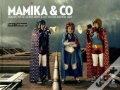 Mamika & Co  Grande Petite Grand-Mere Et Ses Futurs Anciens Amis